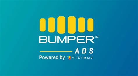 button daily bumper|Bumper ad campaigns .